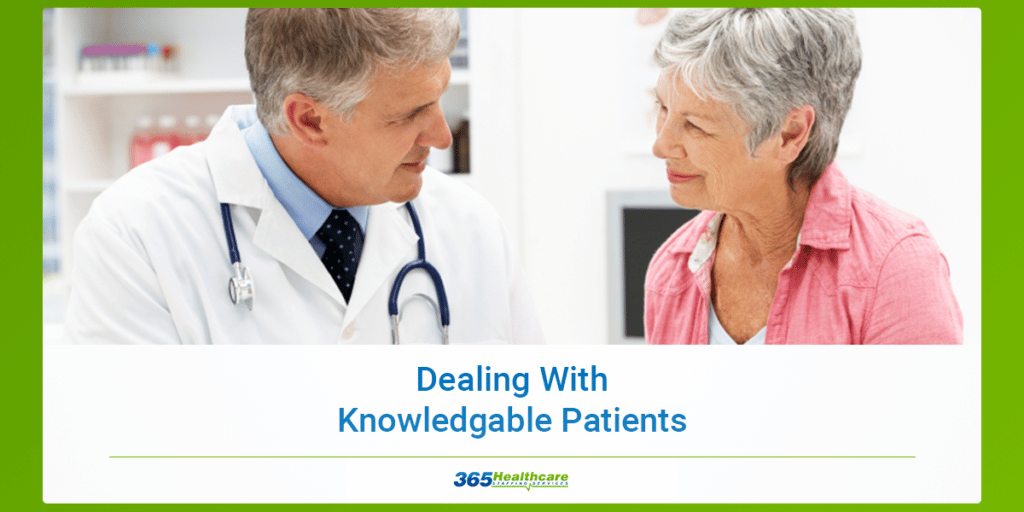 Dealing-With-Knowledgable-Patients
