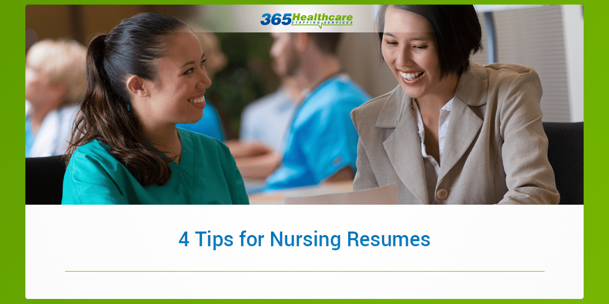 4 Tips for Nursing Resumes